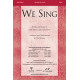 We Sing (Acc. CD)