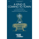 King is Coming to Town, A