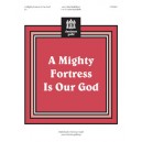 A Mighty Fortress Is Our God