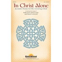 In Christ Alone (Preview Pak)