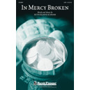 In Mercy Broken