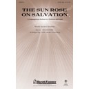 Sun Rose on Salvation, The