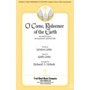 O Come Redeemer of the Earth