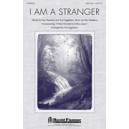 I am a Stranger