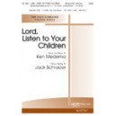 Lord Listen To Your Children (Orch)