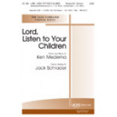 Lord Listen To Your Children (2 Part)