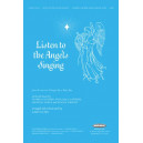 Listen to the Angels Singing (Acc. CD)