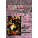 Advent of Hope, the Birth of Peace, The (SATB)