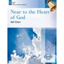 Near to the Heart of God