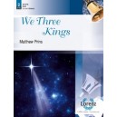 We Three Kings