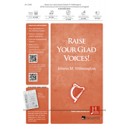 Raise Your Glad Voices
