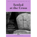 Settled at the Cross