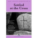 Settled at the Cross (Acc. CD)