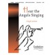 Hear the Angels Singing (Orch)