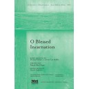 O Blessed Incarnation (Acc. CD)