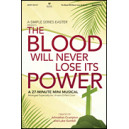 Blood Will Never Lose It's Power, The (Preview Pak)