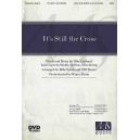 It's Still the Cross (Acc. CD)