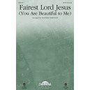 Fairest Lord Jesus (You Are Beautiful to Me) (Acc. CD)
