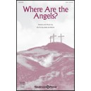 Where Are the Angels (SAB)