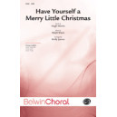 Have Yourself a Merry Little Christmas (SATB)