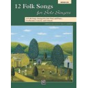 12 Folk Songs for Solo Singers