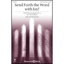 Send Forth the Word with Joy