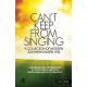 Can't Keep From Singing (Promo Pak)