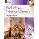 Prelude on Passion Chorale