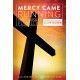 Mercy Came Running (Acc. CD-click w/o rhythm)