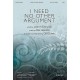 I Need No Other Argument (Acc. CD)