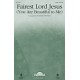 Fairest Lord Jesus (You Are Beautiful to Me) (Acc. CD)