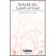 Behold the Lamb of God (Acc. CD)