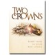 Two Crowns (Preview Pack)