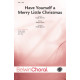 Have Yourself a Merry Little Christmas (SATB)