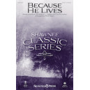 Because He Lives (Orch)