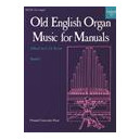 Trevor-Old English Organ Music for Manuals Vol 2