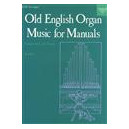 Trevor-Old English Organ Music for Manuals Vol 6