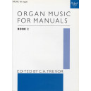 Trevor-Organ Music for Manuals Book 2