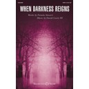 When Darkness Reigns