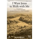 I Want Jesus to Walk With Me (Combo Parts)