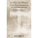 I'll Tell the World That I'm a Christian (Acc. CD)