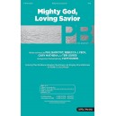 Mighty God Loving Savior (Orch)