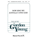 Now Sing We Joyfully Unto God