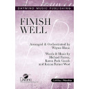 Finish Well (Acc. CD)