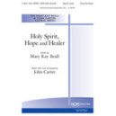 Holy Spirit Hope and Healer (Acc. CD)
