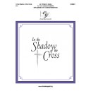 In the Shadow of the Cross