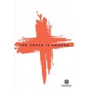 Cross is Enough, The (Acc. CD)