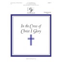 In the Cross of Christ I Glory (2-3 Octaves)