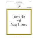 Crown Him with Many Crowns (2-3 Octaves)