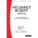 We Cannot Be Silent (Acc. CD)